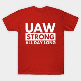 UAW Strong UAW Strike 2023 T-Shirt